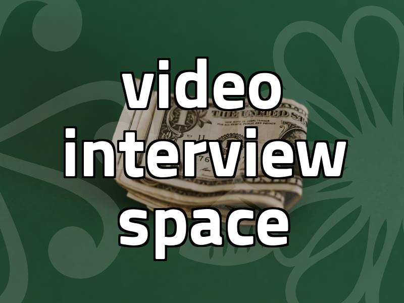 Finding a Place for a Video Interview: Reality vs. Expectations
