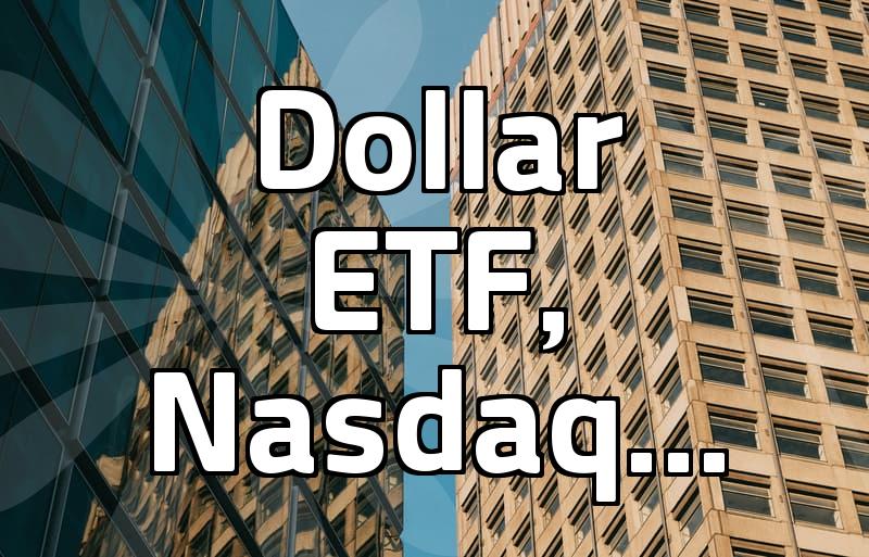 Understanding Dollar ETFs: Investing in the US Dollar and Nasdaq 100