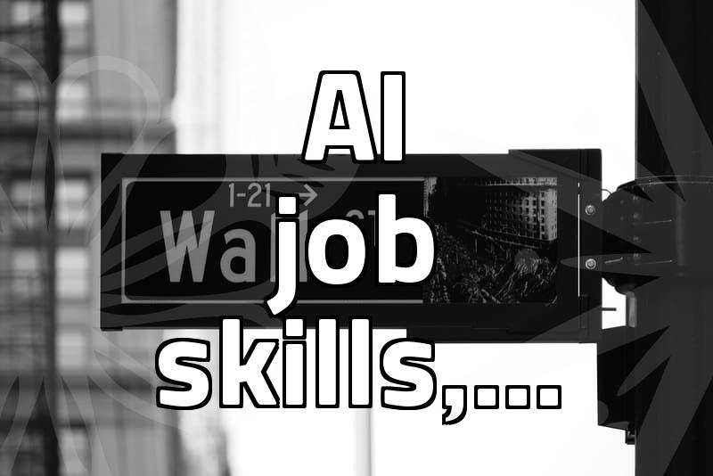 Learning AI for Job Opportunities: What Skills to Focus On
