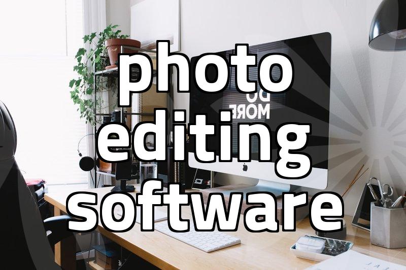 Selecting a reliable image editing software for professional workflows