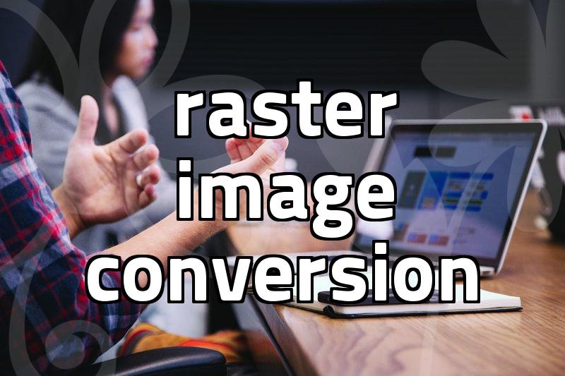 벡터트레이싱 conversion quality and workflow standards