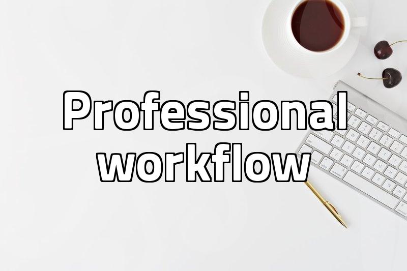 Practical strategies for efficient image editing in a professional workflow