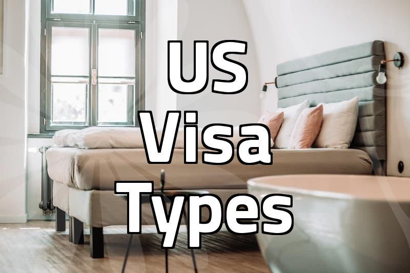 Understanding US Visa Types: A Practical Overview