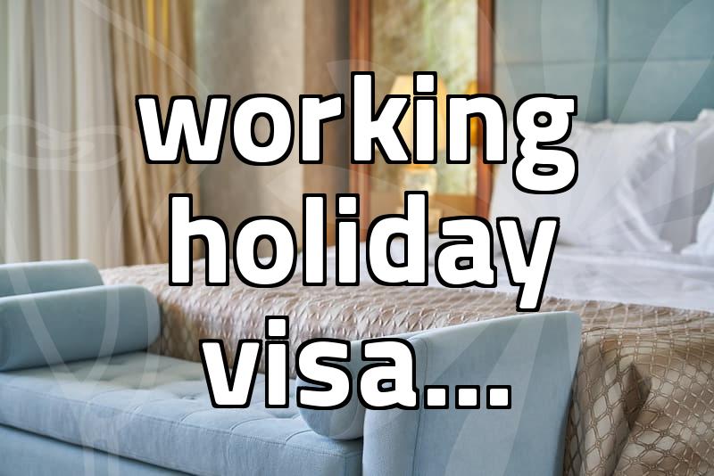 Australian working holiday visa application requirements and recent changes