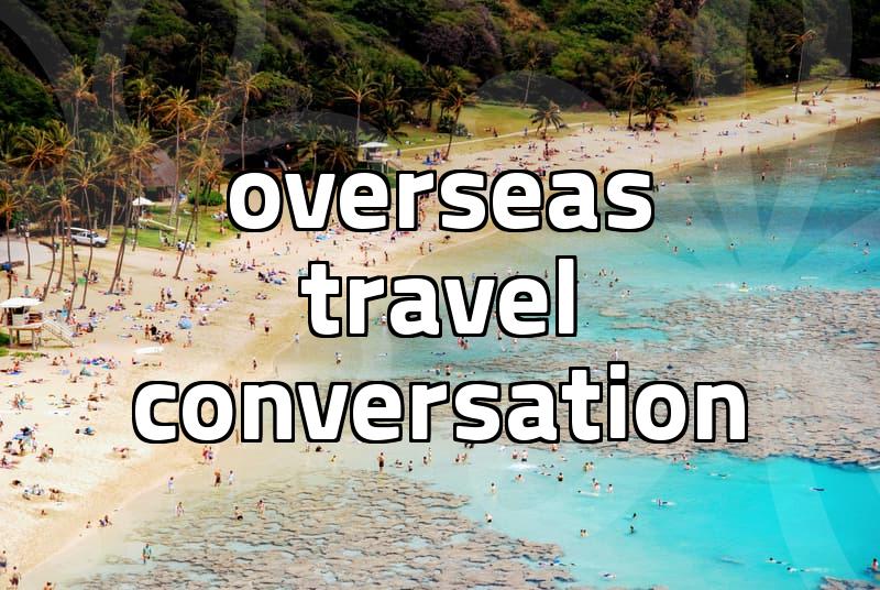 Choosing a travel english book based on your specific trip