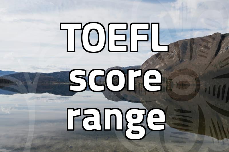 TOEFL review and what score changes actually mean