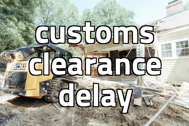 I thought paying the customs fee would be the end of it