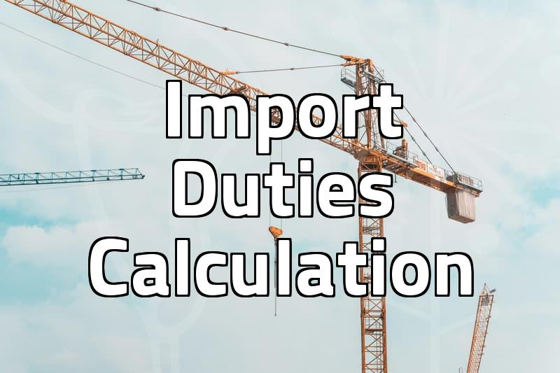 Navigating Import Duties: A Practical Guide from Experience